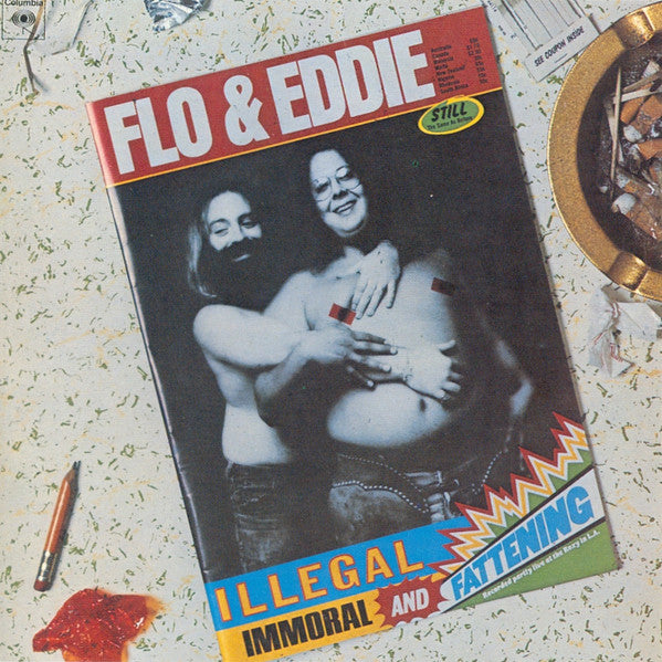 FLO & EDDIE - ILLEGAL, IMMORTAL & FATTENING