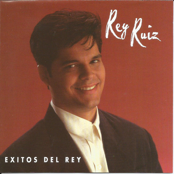 RUIZ, REY - EXITOS DEL REY V1