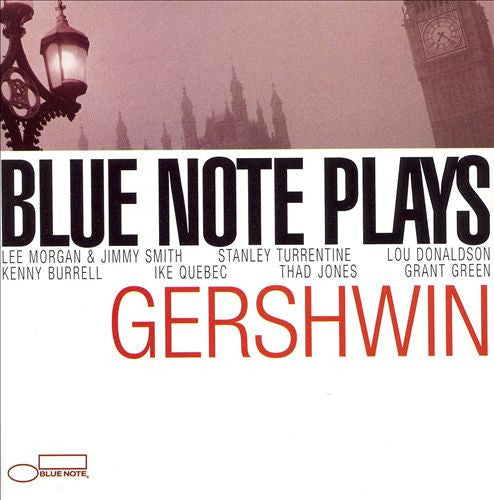 VARIOUS - BLUE NOTE PLAYS GERSHWIN