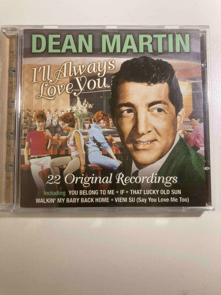 MARTIN, DEAN - I'LL ALWAYS LOVE YOU