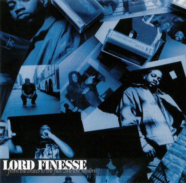 LORD FINESSE - FROM THE CRATES TO THE FILES