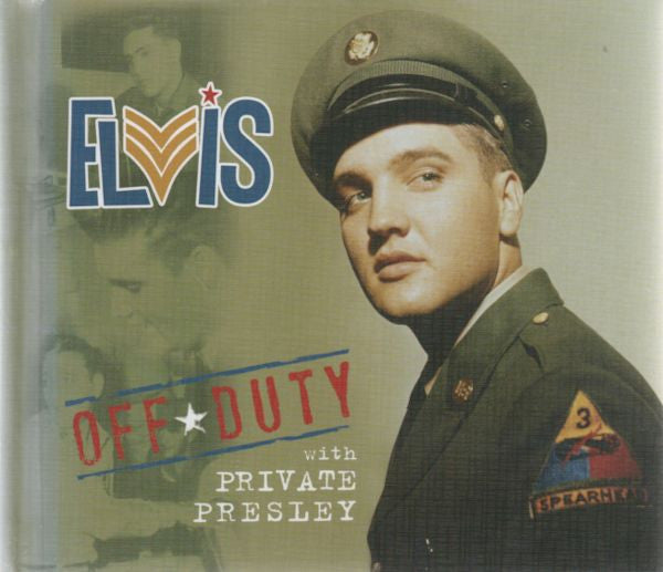 PRESLEY, ELVIS - OFF DUTY WITH PRIVATE PRESLEY