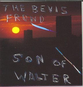 BEVIS FROND - SON OF WALTER