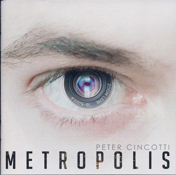 CINCOTTI, PETER - METROPOLIS