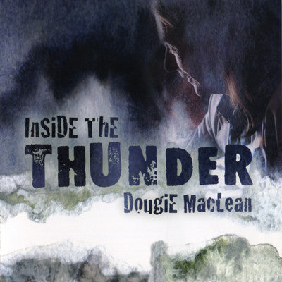 MACLEAN, DOUGIE - INSIDE THE THUNDER