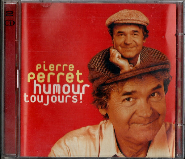 PERRET, PIERRE - HUMOUR TOUJOURS
