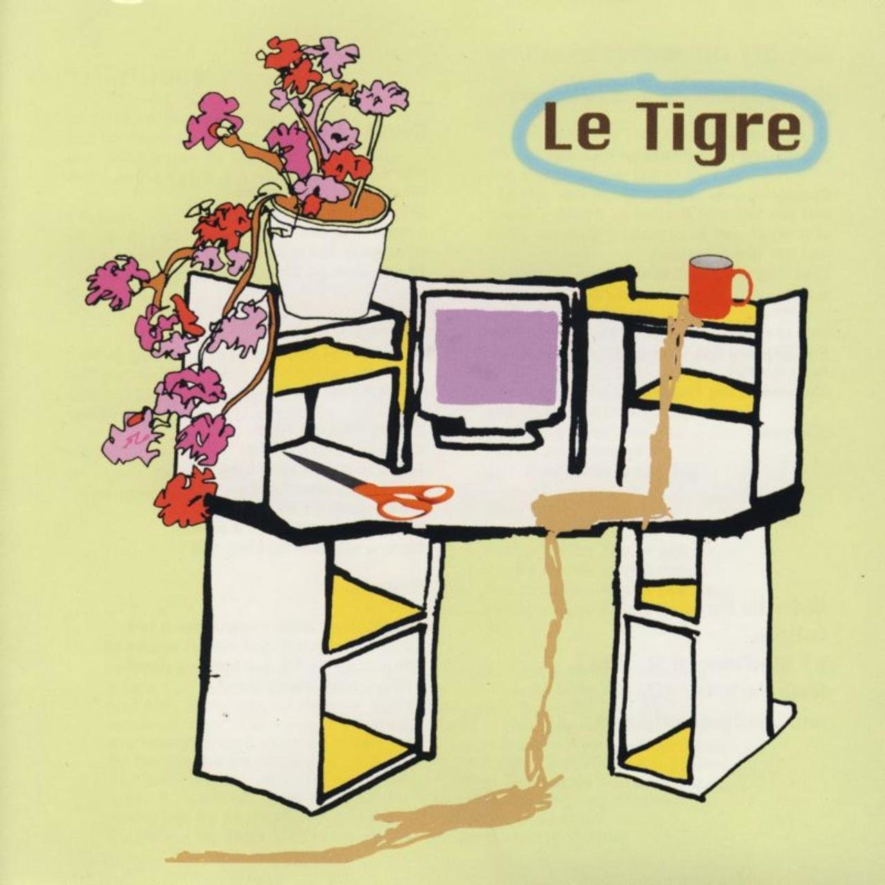LE TIGRE - FROM THE DESK OF... MR. LADY