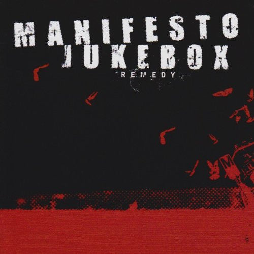 MANIFESTO JUKEBOX - REMEDY
