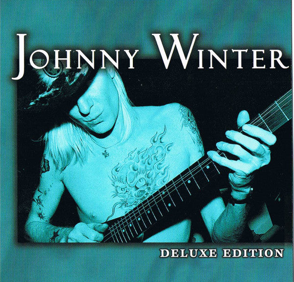 WINTER, JOHNNY - DELUXE EDITION (REMASTERED)
