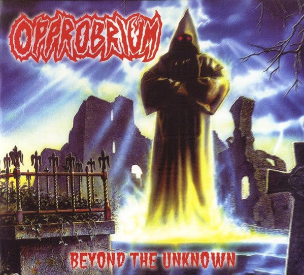 OPPROBRIUM - BEYOND THE UNKNOWN