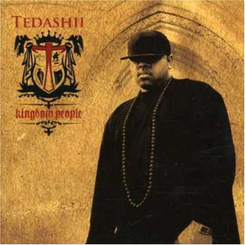 TEDASHII - KINGDOM PEOPLE