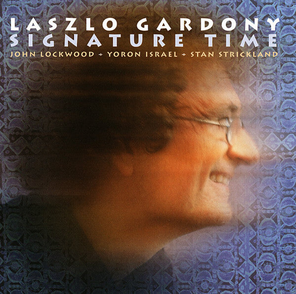 GARDONY, LASZLO - SIGNATURE TIME