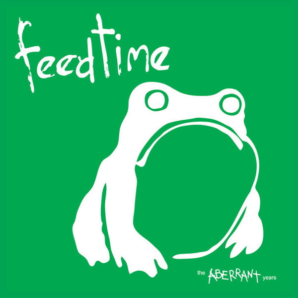 FEEDTIME - ABERRANT YEARS