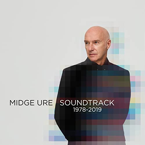 URE, MIDGE - SOUNDTRACK: 1978-2019
