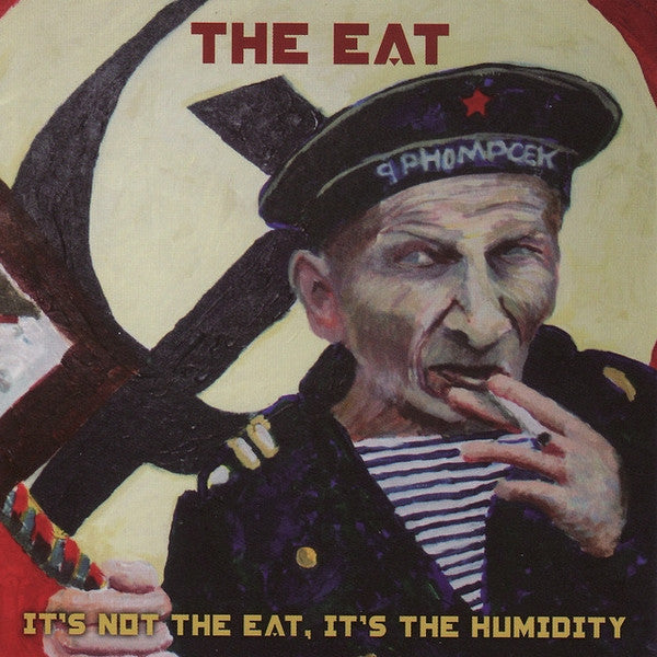 EAT - IT'S NOT THE EAT