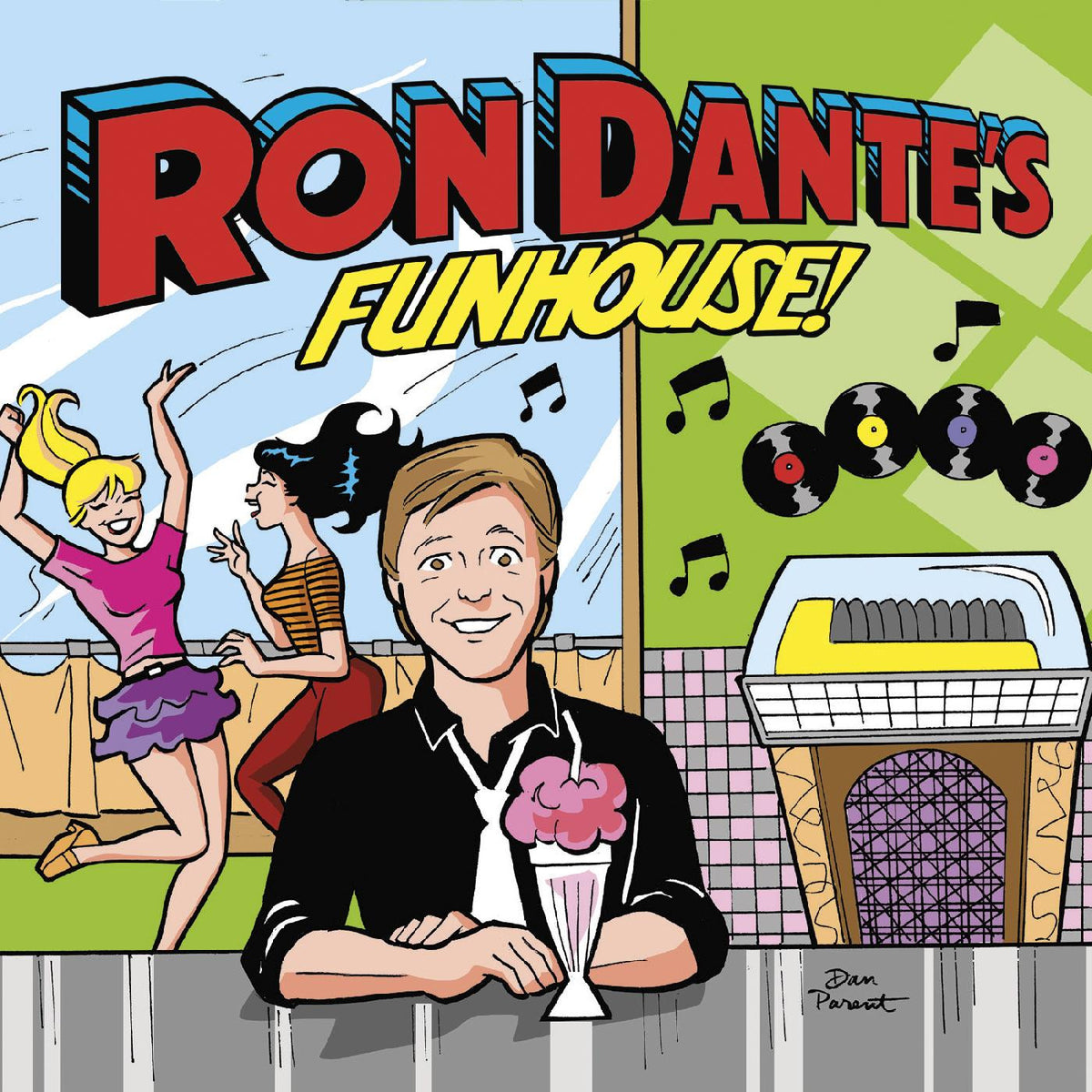 DANTE, RON - RON DANTE'S FUNHOUSE (COTTON CANDY VINYL)