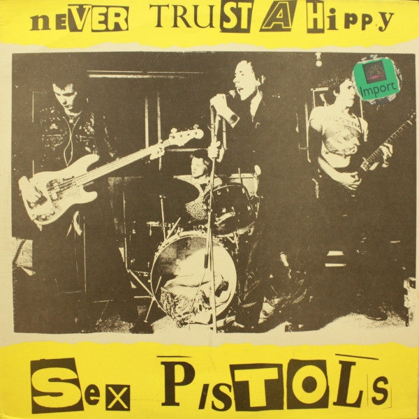 SEX PISTOLS - NEVER TRUST A HIPPY (7CD BOX SET)