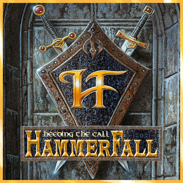 HAMMERFALL - HEEDING THE CALL