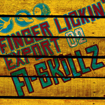 A-SKILLZ - FINGER LICKIN' EXPORT