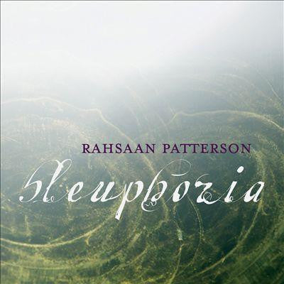 PATTERSON, RAHSAAN - BLEUPHORIA