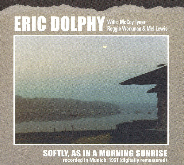 DOLPHY, ERIC - SOFTLY AS IN A MORNING SUN