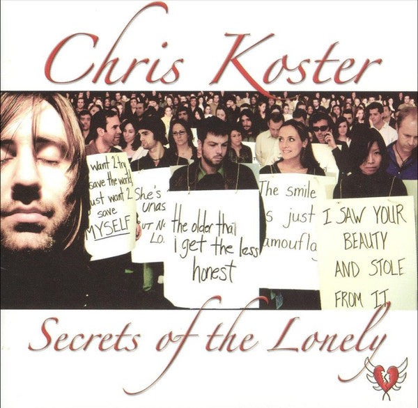 KOSTER, CHRIS - SECRETS OF THE LONELY
