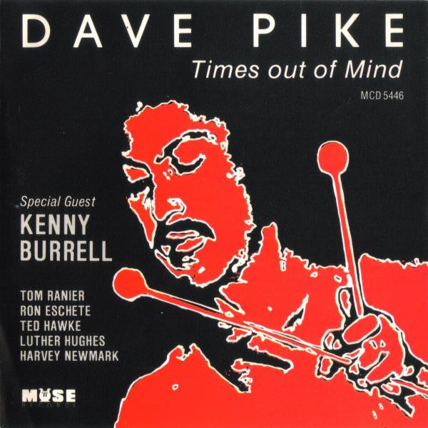 PIKE, DAVE - TIMES OUT OF MIND