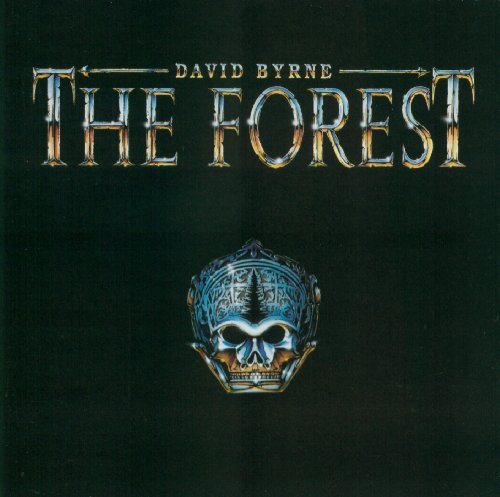 BYRNE, DAVID - FOREST