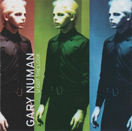NUMAN, GARY - U GOT THE LOOK (MCPS)