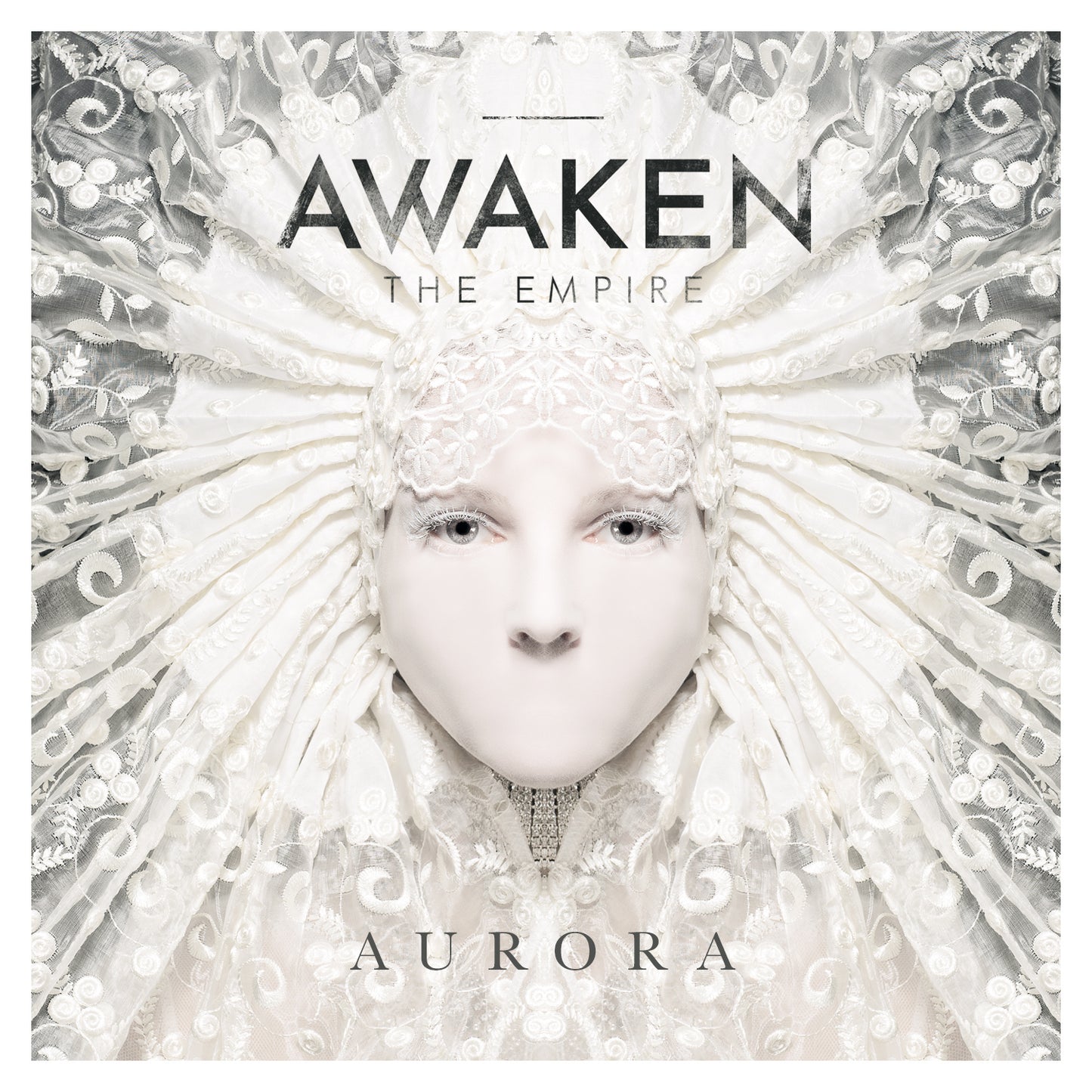 AWAKEN THE EMPIRE - AURORA