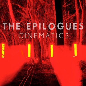 EPILOGUES - CINEMATICS