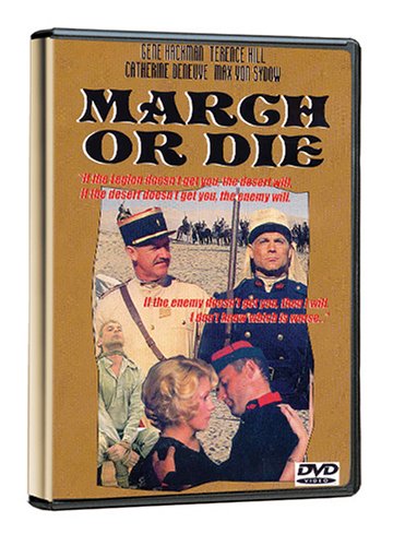 MARCH OR DIE