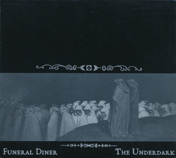 FUNERAL DINER - UNDERDARK