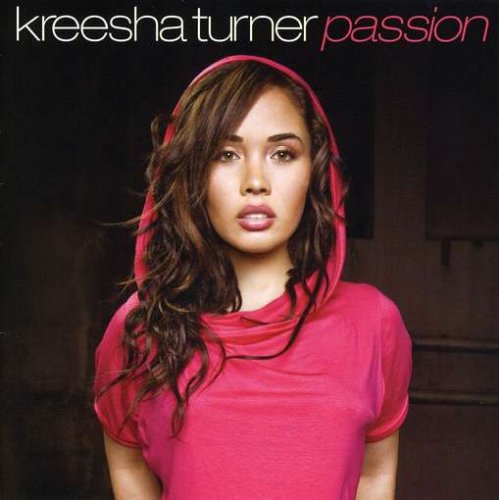 TURNER, KREESHA - PASSION