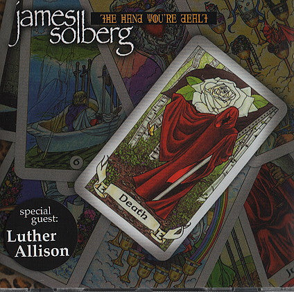SOLBERG, JAMES - HAND YOURE DEALT