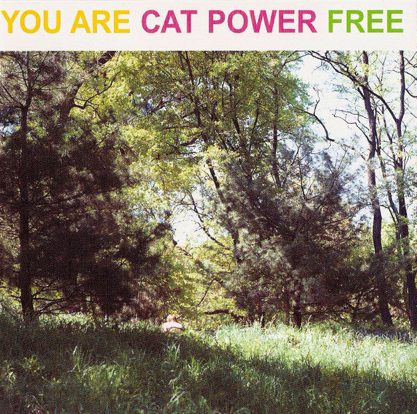 CAT POWER - YOU ARE FREE (REISSUE)
