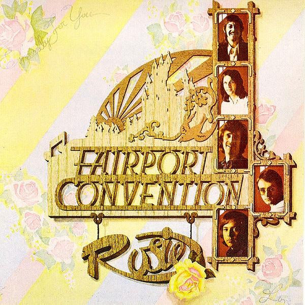 FAIRPORT CONVENTION - ROSIE