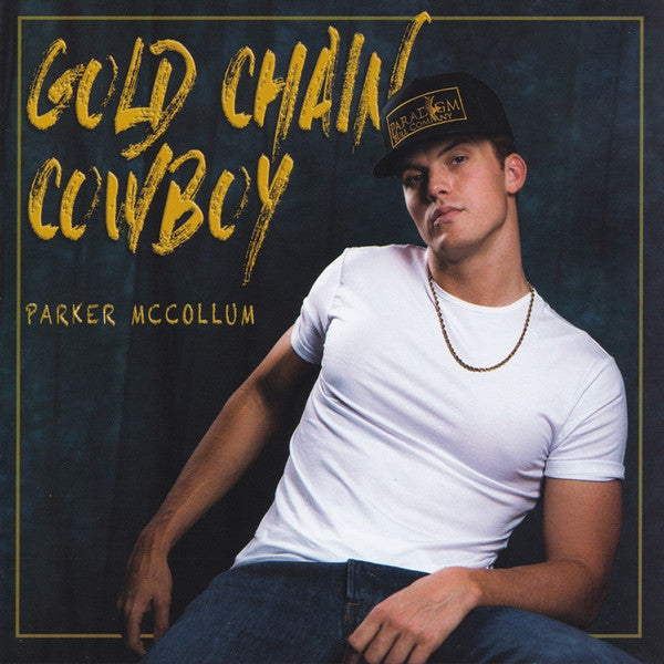 MCCOLLUM, PARKER - GOLD CHAIN COWBOY