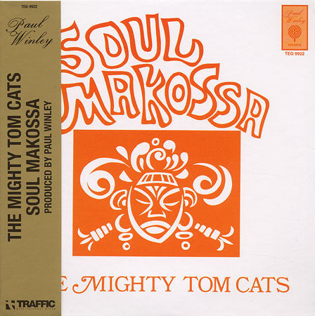 MIGHTY TOM CATS - SOUL MAKOSSA