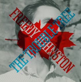JOHNSTON, FREEDY - TROUBLE TREE