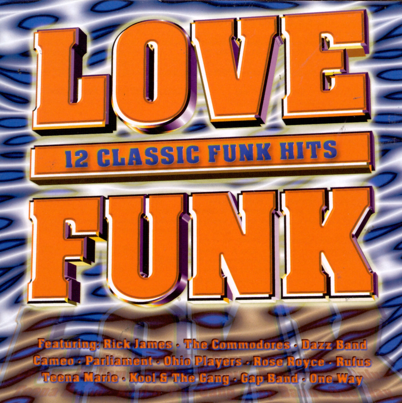 VARIOUS - LOVE FUNK: 12 CLASSIC FUNK HITS