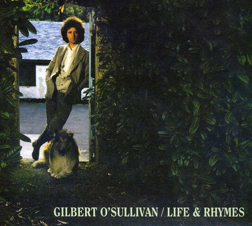 O'SULLIVAN, GILBERT - LIFE & RHYMES