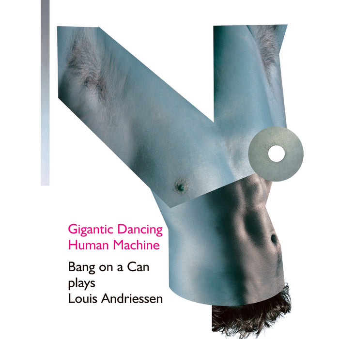 BANG ON A CAN - GIGANTIC DANCING