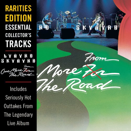 LYNYRD SKYNYRD - ONE MORE (FOR) FROM THE ROAD: RARITIES E