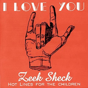ZEEK SHECK - I LOVE YOU