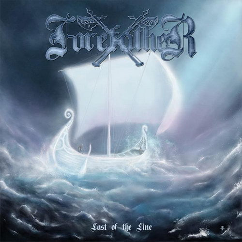 FOREFATHER - LAST OF THE LINE