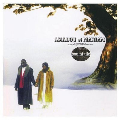 AMADOU & MARIAM - SOU NI TILE (MALI)