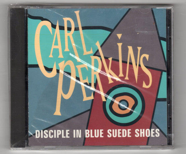 PERKINS, CARL - DISCIPLE IN BLUE SUEDE SHOES