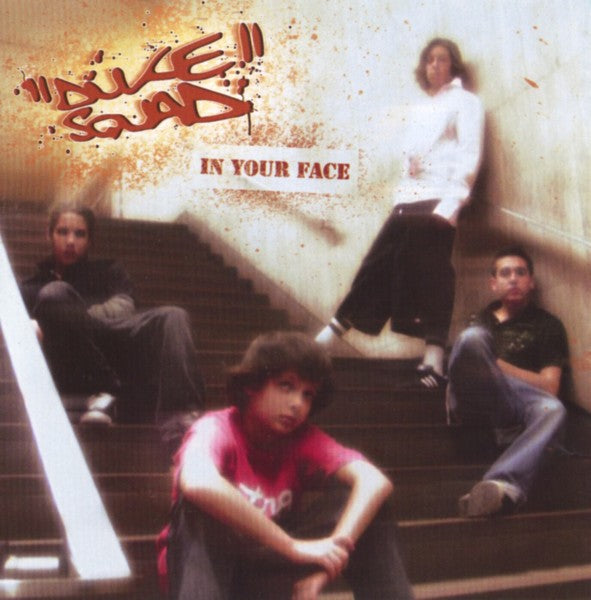 DUKE SQUAD - IN YOUR FACE