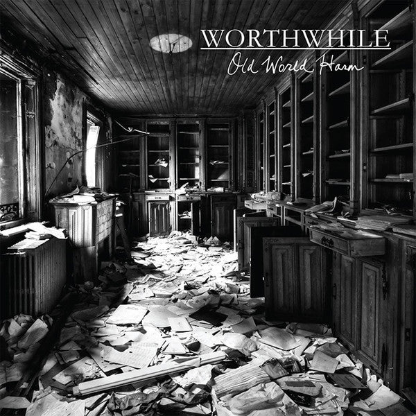 WORTHWHILE - OLD WORLD HARM